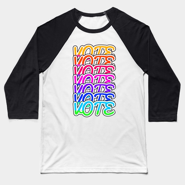 Vote Vote Vote Baseball T-Shirt by TopNotchy
